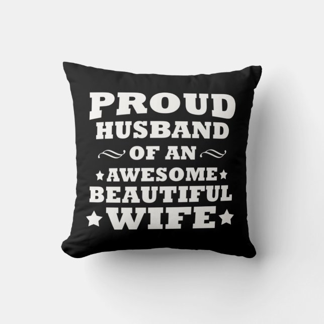 Coussin fier mari d'une femme incroyable et belle (Recto)
