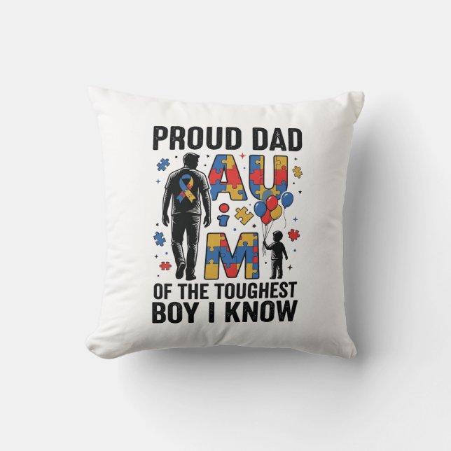 Coussin Fier papa Autisme Garçon le plus dur Design vector (Recto)