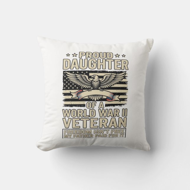 Coussin Fière fille d'un vétéran de la Seconde Guerre mond (Recto)