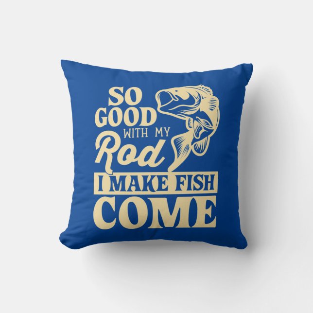 Coussin Fisher Je Fais Venir Du Poisson (Recto)