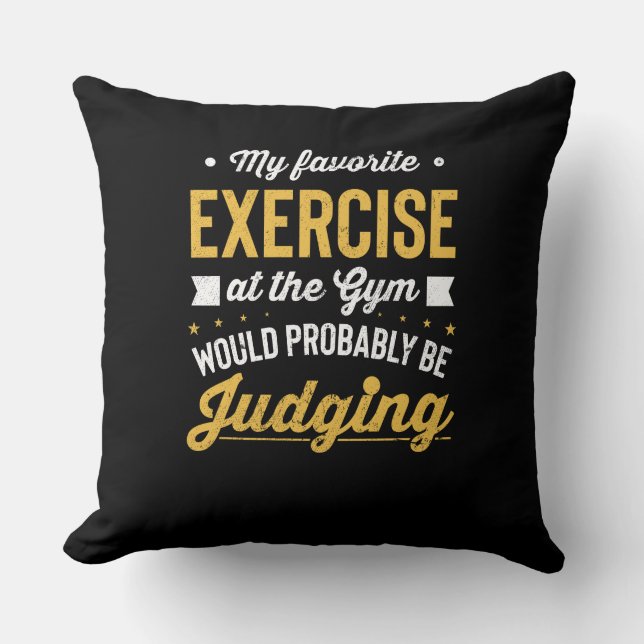 Coussin Fitness Gym Exercice Motivational Plaisanterie (Recto)
