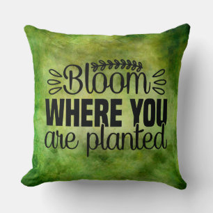 Coussin Fleur où vous êtes planté