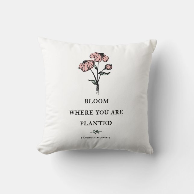 Coussin Fleur Où Vous Êtes Plantés (Recto)