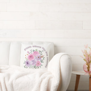 Coussin Fleurissez là où vous êtes planté Citation Motive