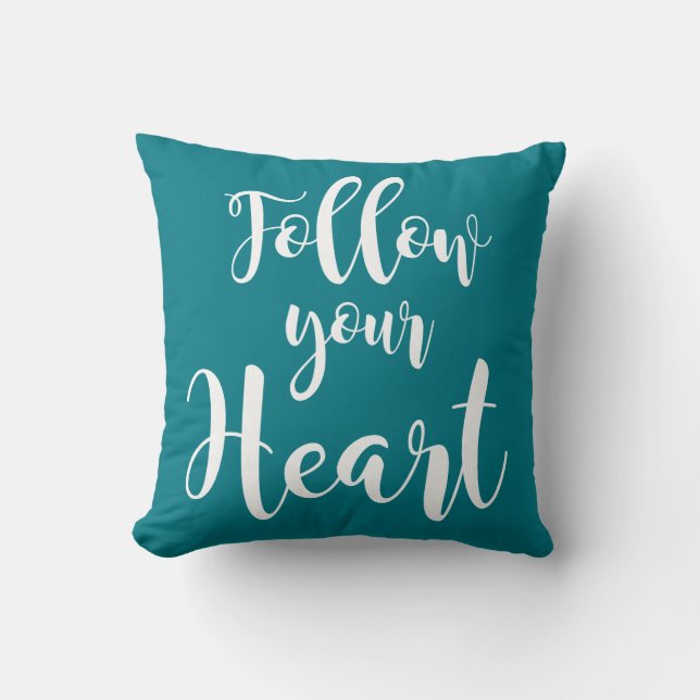 Coussin « Follow your Heart " (Recto)