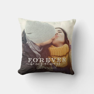 Coussin Forever Be My Always Love Couple Script Photo