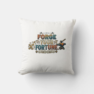 Coussin Forge Your Fortune – Typographie Motivationnelle G