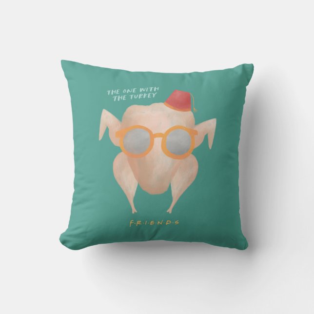 Coussin FRIENDS™ | Celui avec la dinde (Recto)
