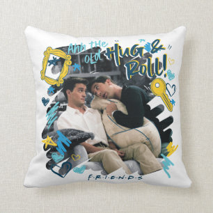Coussin FRIENDS™   L'Ancien Hug & Roll