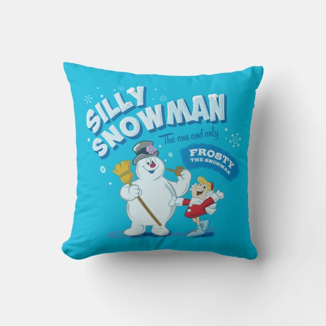 Coussin Frosty the Snowman™ | "Silly Snowman" (Recto)