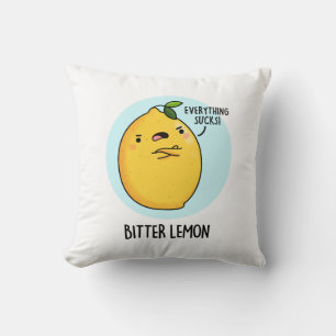 Coussin Fruit amer Citron amusant Pun de fruits