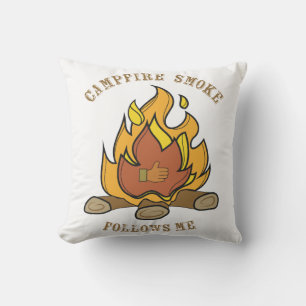 Coussin Fumées De Feu De Campement Me Suit !