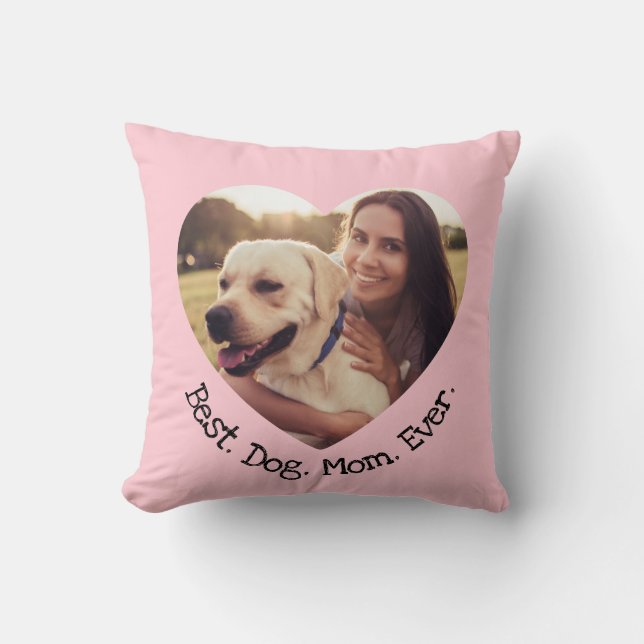 Coussin Fun Pet Photo Personnalisé Best Dog Mom Ever rose (Recto)
