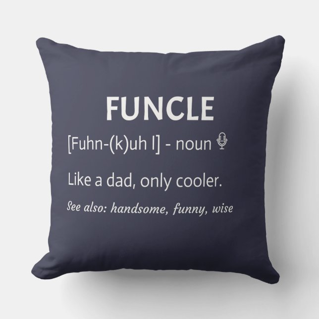 Coussin FUNCLE Uncle Gift Funny Jony (Recto)