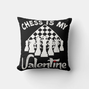 Coussin Funny Chess Is My Valentine Coach Fan Lover