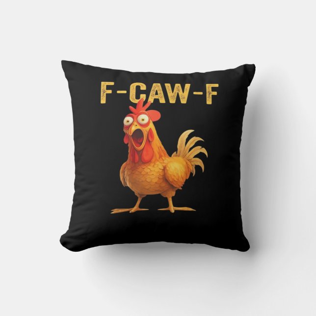 Coussin Funny F-Caw-F Chicken Créatif Décontracté (Recto)