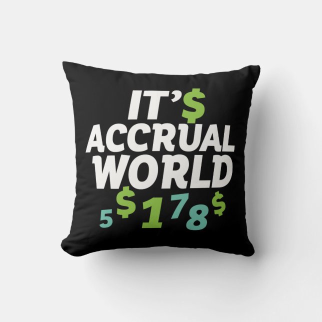 Coussin Funny Finance Accountant Office It's Acrual World (Recto)