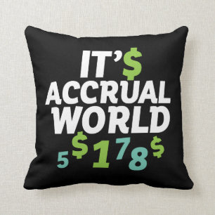 Coussin Funny Finance Accountant Office It's Acrual World