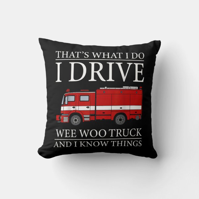 Coussin Funny Firefighter C'est ce que je fais Conduire We (Recto)