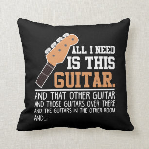Coussin Funny Guitariste Guitariste de Guitare J'ai besoin