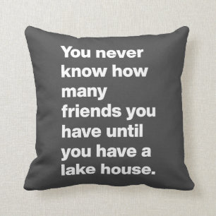 Coussin Funny Lake House Friends Citation Typographie noir