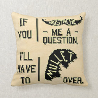Coussin Funny Mustache Question Mullet jeu de plaisanterie