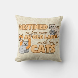 Coussin Futur Crazy Chat Lady Drôle Dire Design