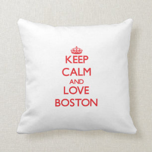 Coussin Gardez le calme et aimez Boston