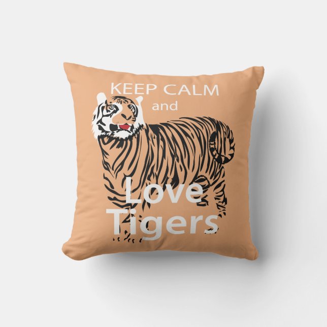 Coussin Gardez le calme et aimez le carreau de tigres (Recto)