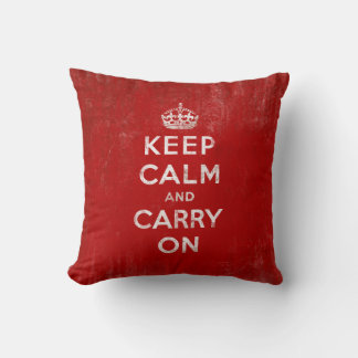Coussin Gardez le calme et continuez sur le rouge Vintage