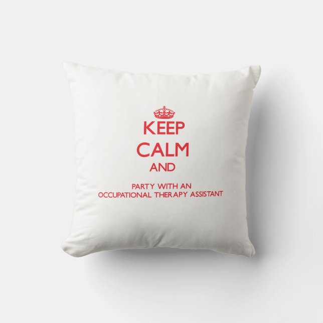 Coussin Gardez le calme et la partie avec une ergothérapie (Recto)