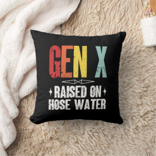 Coussin Gen X Élevé Sur L'Eau Du Tuyau, Génération X Rétro