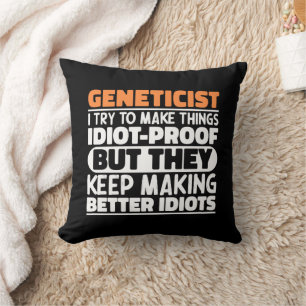 Coussin Génétique J'Essaie De Rendre Les Choses Drôle Géné