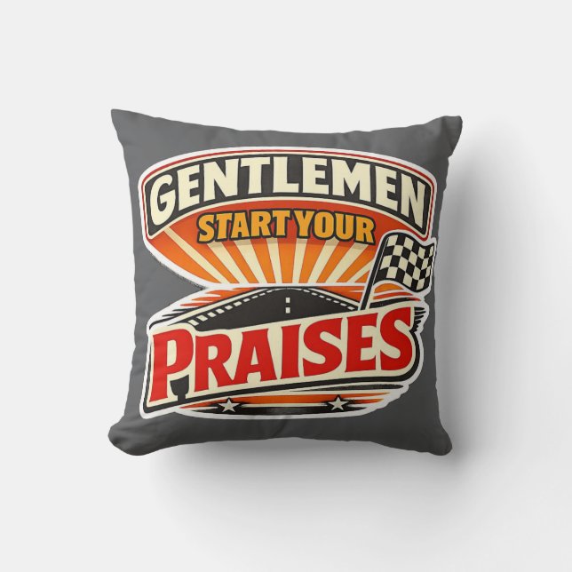 Coussin Gentlemen Start Your Praises – Christian Retro (Recto)