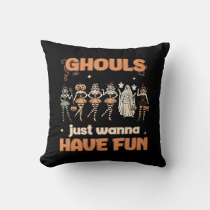 Coussin Ghouls veut juste s'amuser Halloween l'humeur d'au