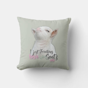 Coussin GOAT LOVE Je viens de freaking LOVE Baby Chèvres