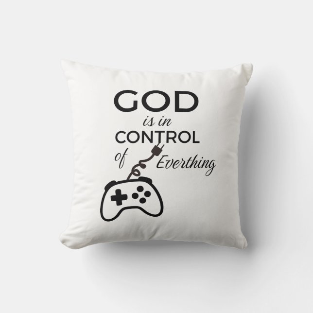 Coussin God Is In Control Christian Home Decor Throw Pillo (Recto)