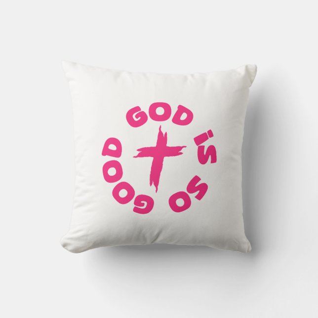 Coussin god is so good (Recto)
