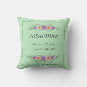 Coussin GODMOTHER Choisi avec amour guide avec foi