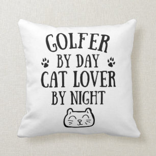 Coussin Golfeur de jour. Amoureux des chats de nuit
