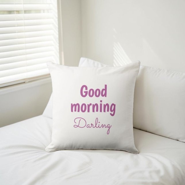 Coussin Good Morning Darling Personalized Accent Pillow (Créateur téléchargé)