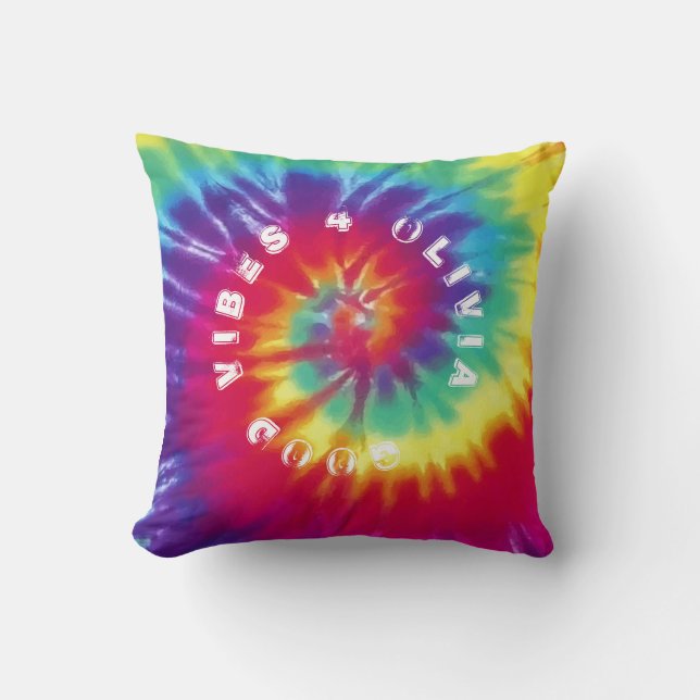 Coussin "Good Vibes 4 You" Nom personnalisé Rainbow Tie Dy (Recto)