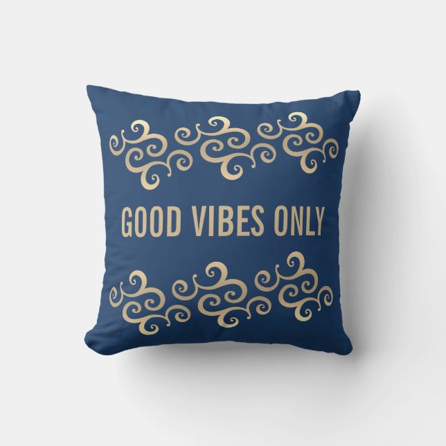 Coussin Good Vibes Only (Recto)