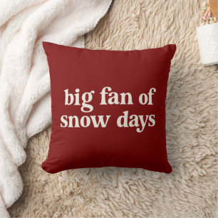 Coussin Grand fan des jours de neige Drôle de pause hivern
