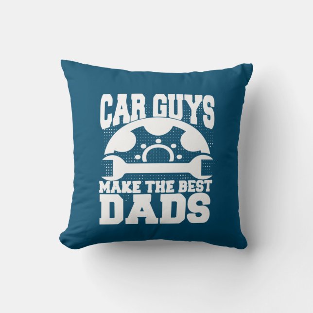 Coussin Grandfather Quotes | Car Guys Make The Best Dads (Recto)