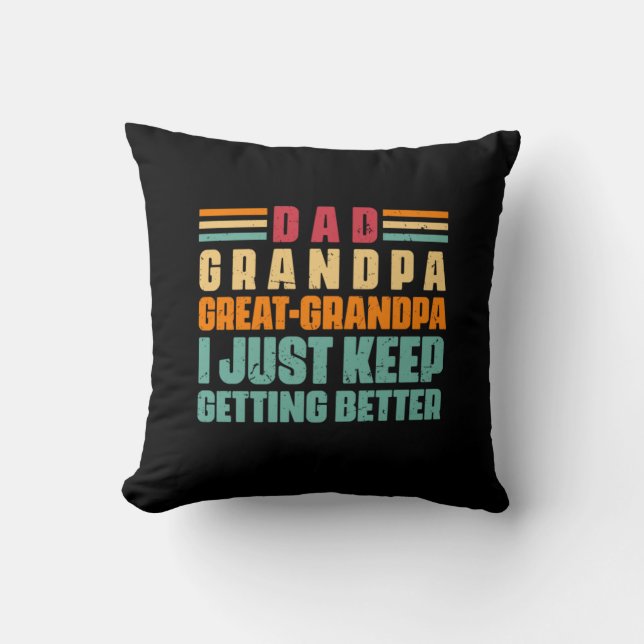 Coussin Grandfather Quotes | Dad Great Grandpa (Recto)