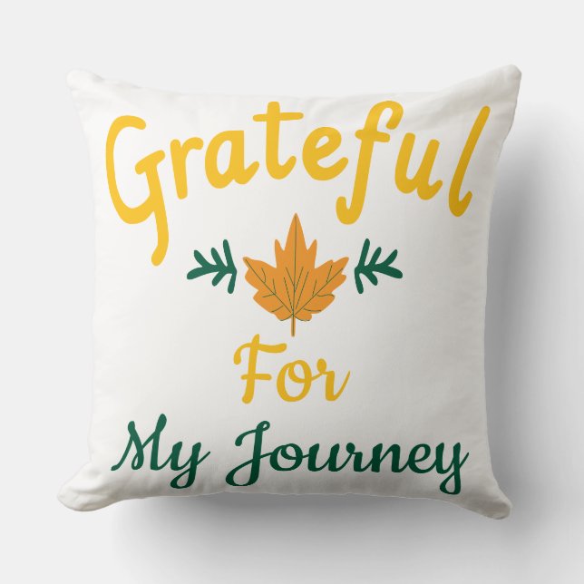 Coussin Grateful for My Journey Personnalisable (Recto)