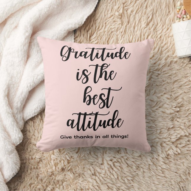 Coussin Gratitude Is the Best Attitude Throw Pillow (Couverture)
