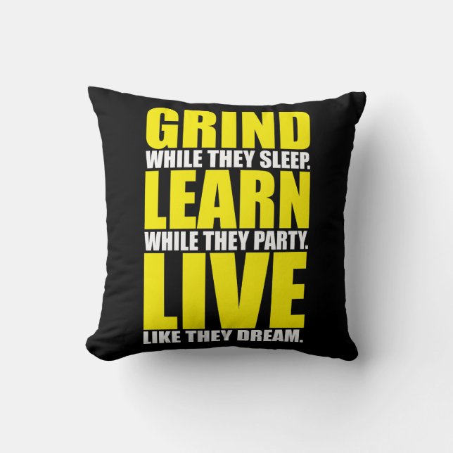 Coussin Grind, Learn, Live - Motivation (Recto)