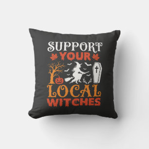 Coussin Halloween Soutenez Vos Sorcières Locales Graphique